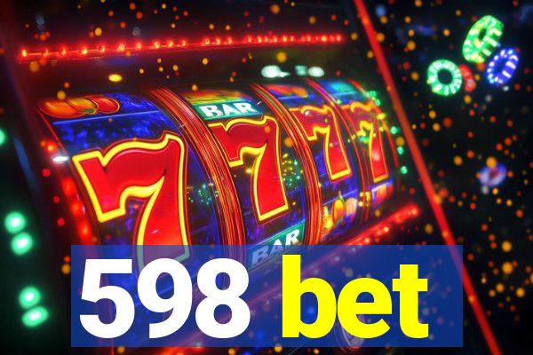 598 bet